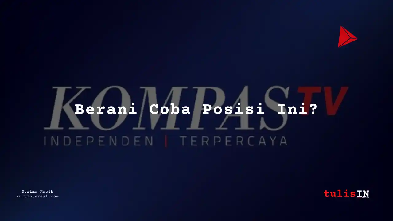 Berapa Gaji Management Product, QC Kompas TV Tahun 2025?