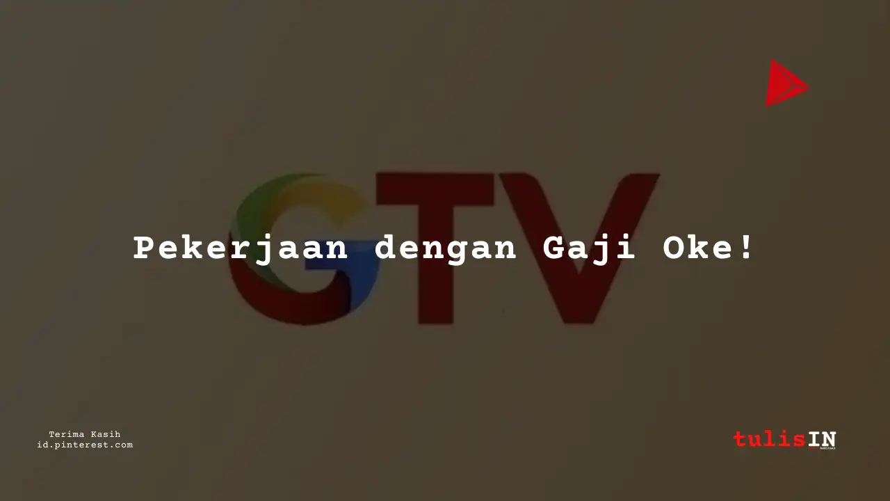 Berapa Gaji Manager Global TV Tahun 2024?
