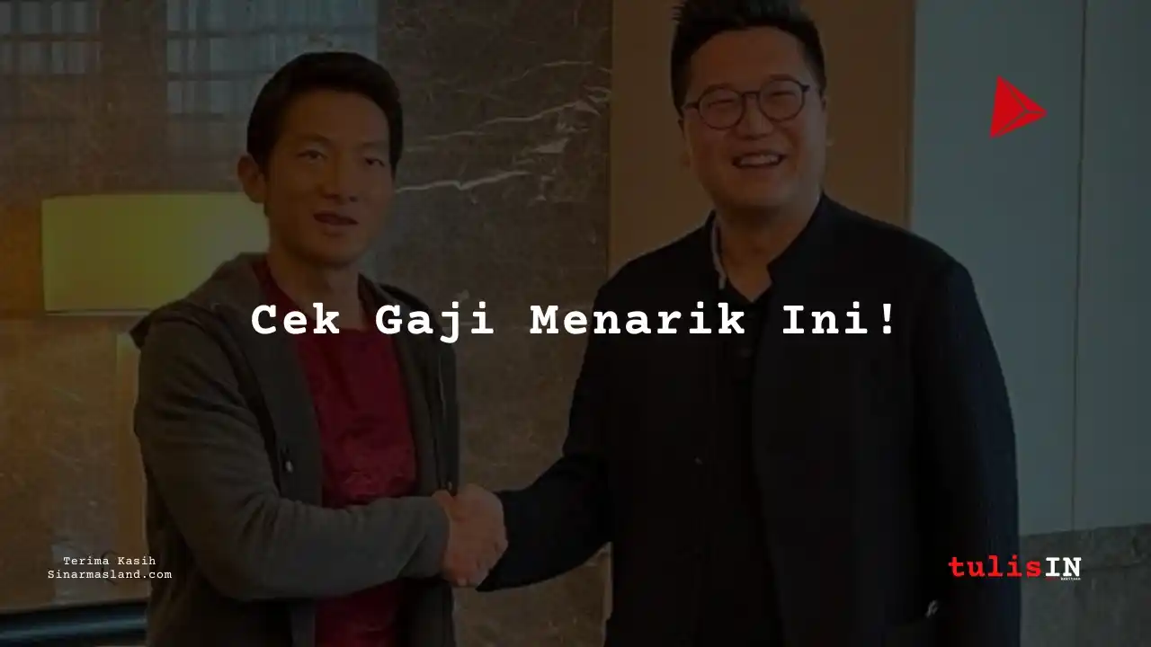 Berapa Gaji Manager Sinarmas Land Limited 2025?