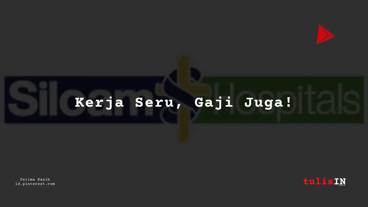 Berapa Gaji Manajer IT RS Siloam Tahun 2024?