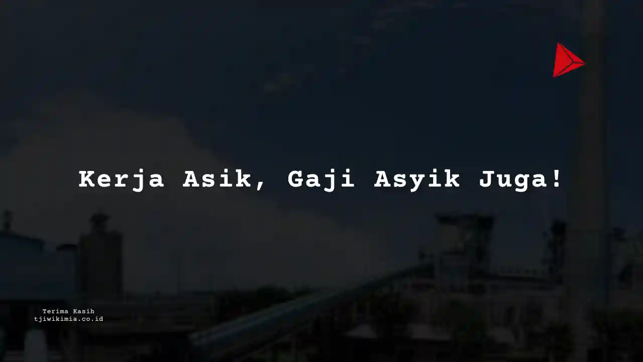 Berapa Gaji Manufaktur Pabrik Kertas Tjiwi Kimia 2025?