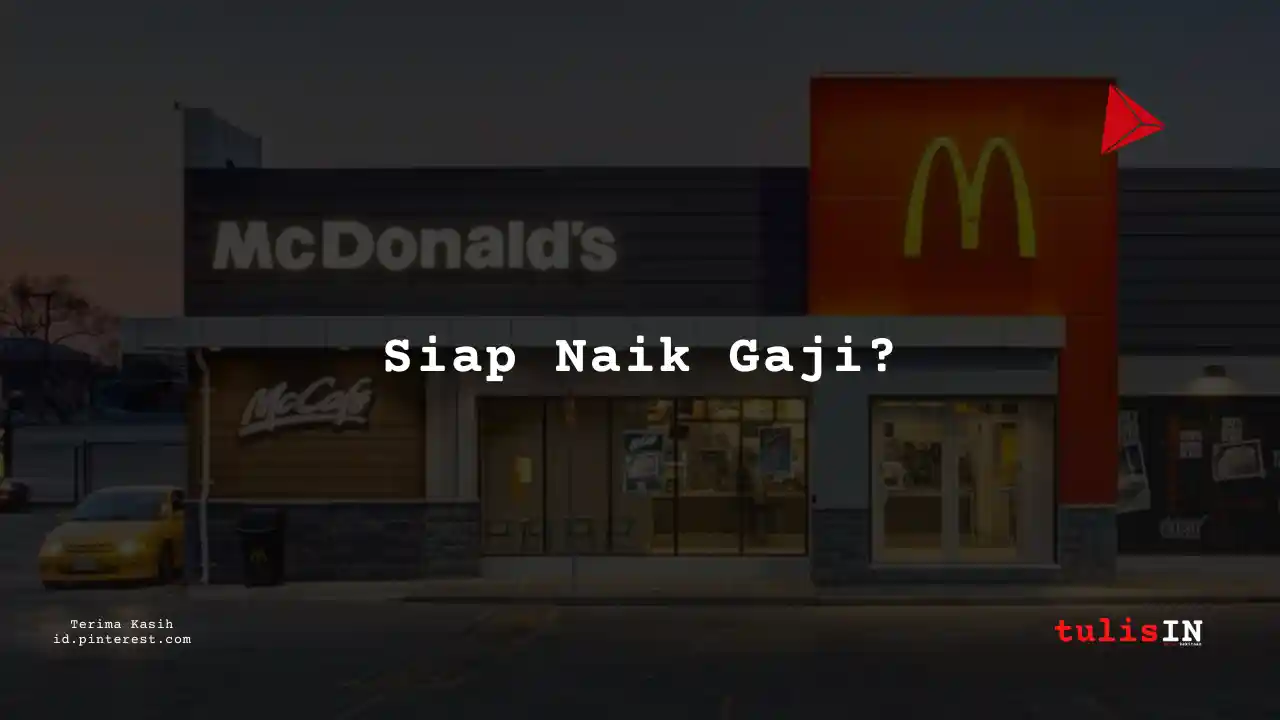 Berapa Gaji Market Analyst Manager McDonald Terbaru 2025?
