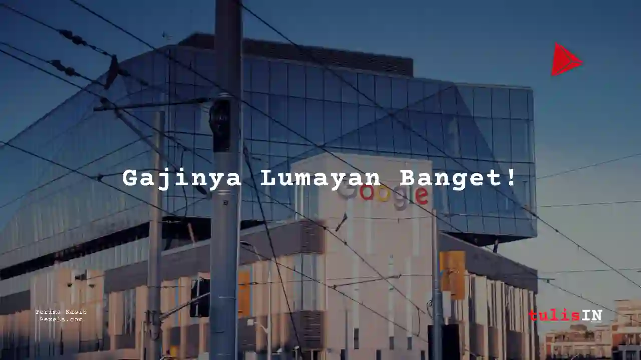 Berapa Gaji Marketing Google 2025?