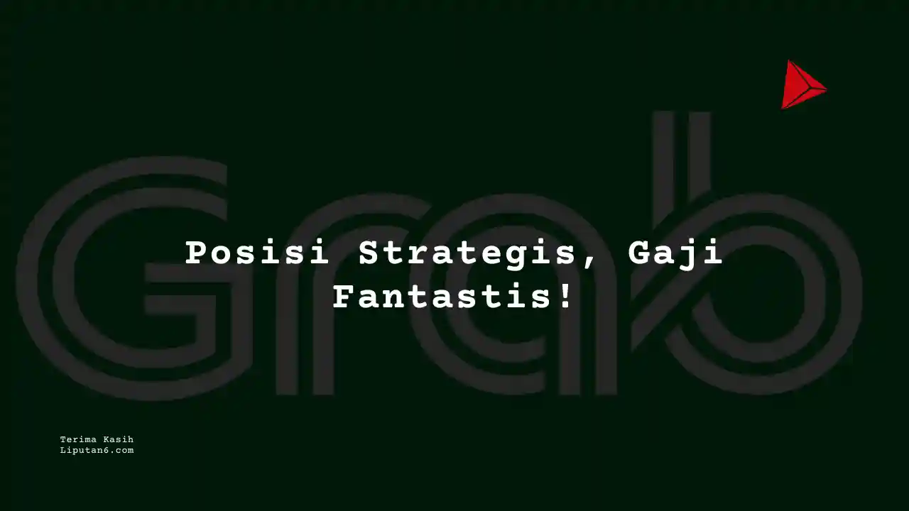 Berapa Gaji Marketing Grab 2025?