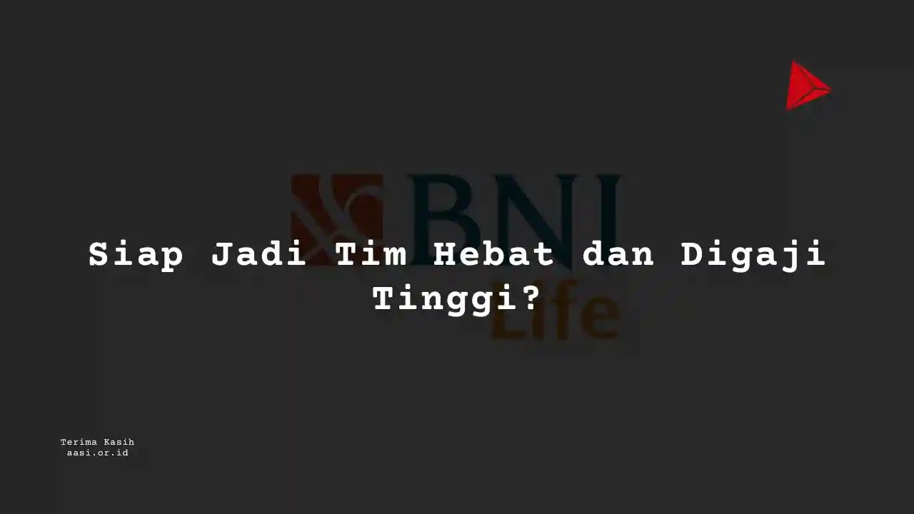 Berapa Gaji Marketing Intern Asuransi BNI Life?