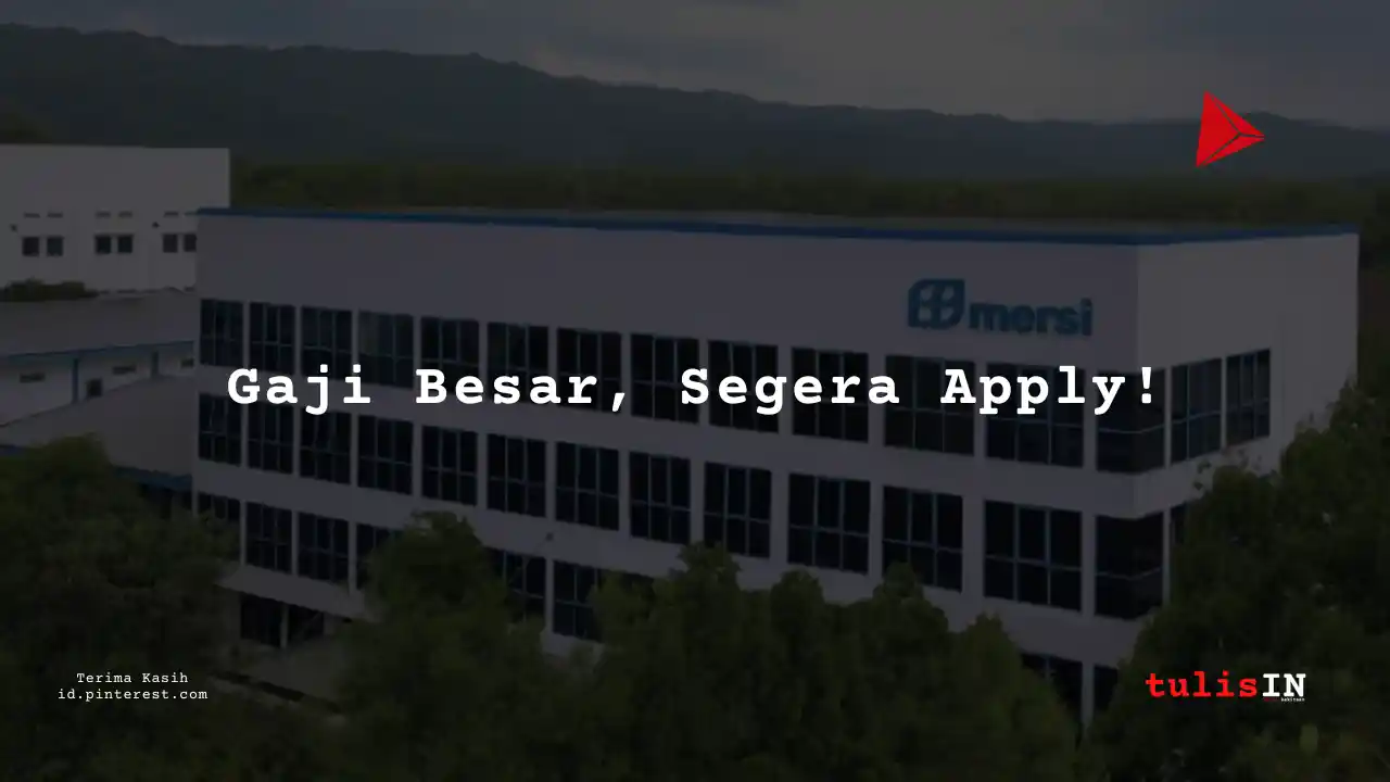 Berapa Gaji Marketing & Sales PT Mersifarma Tirmaku Mercusana Tahun 2023?