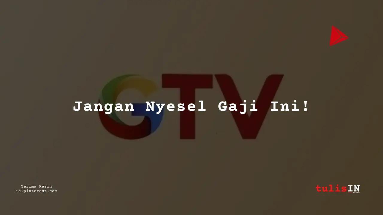 Berapa Gaji Marketing Staff Global TV Tahun 2025?