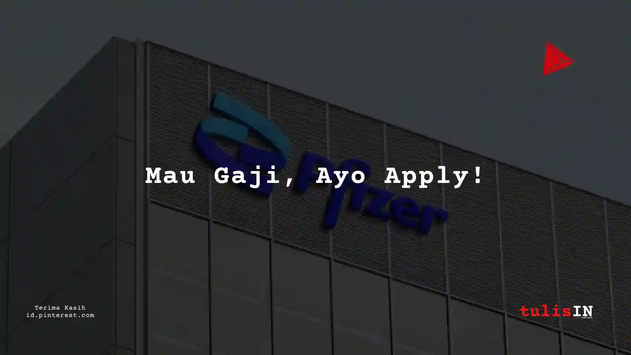 Berapa Gaji Marketing – Staff/Executive/Officer Prfizer Tahun 2025?