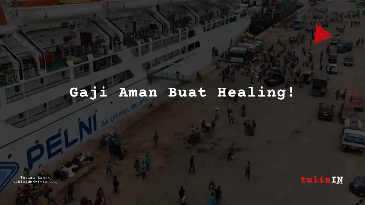 Berapa Gaji Mechanical Enginering PT Pelni 2024?