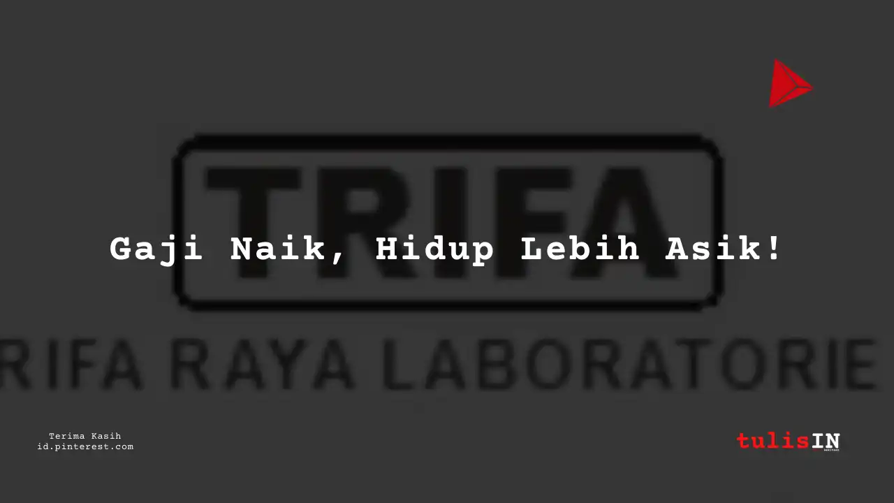 Berapa Gaji Mechanical Engineering PT Trifa Raya Laboratories Tahun 2024?