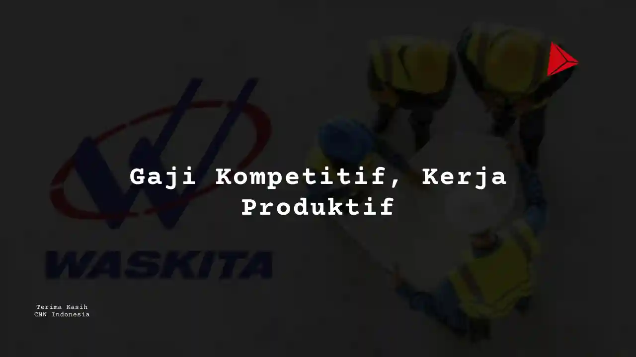 Berapa Gaji Mechanical Engineering PT Wakita Karya 2025?