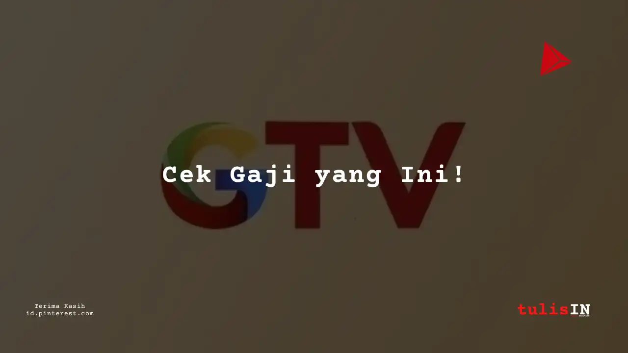 Berapa Gaji Motion Graphic Designer Global TV Tahun 2024?