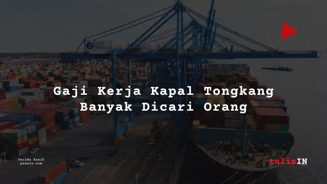 Berapa Gaji Nakhoda dan Perwira Geladak Kapal Tongkang 2024?