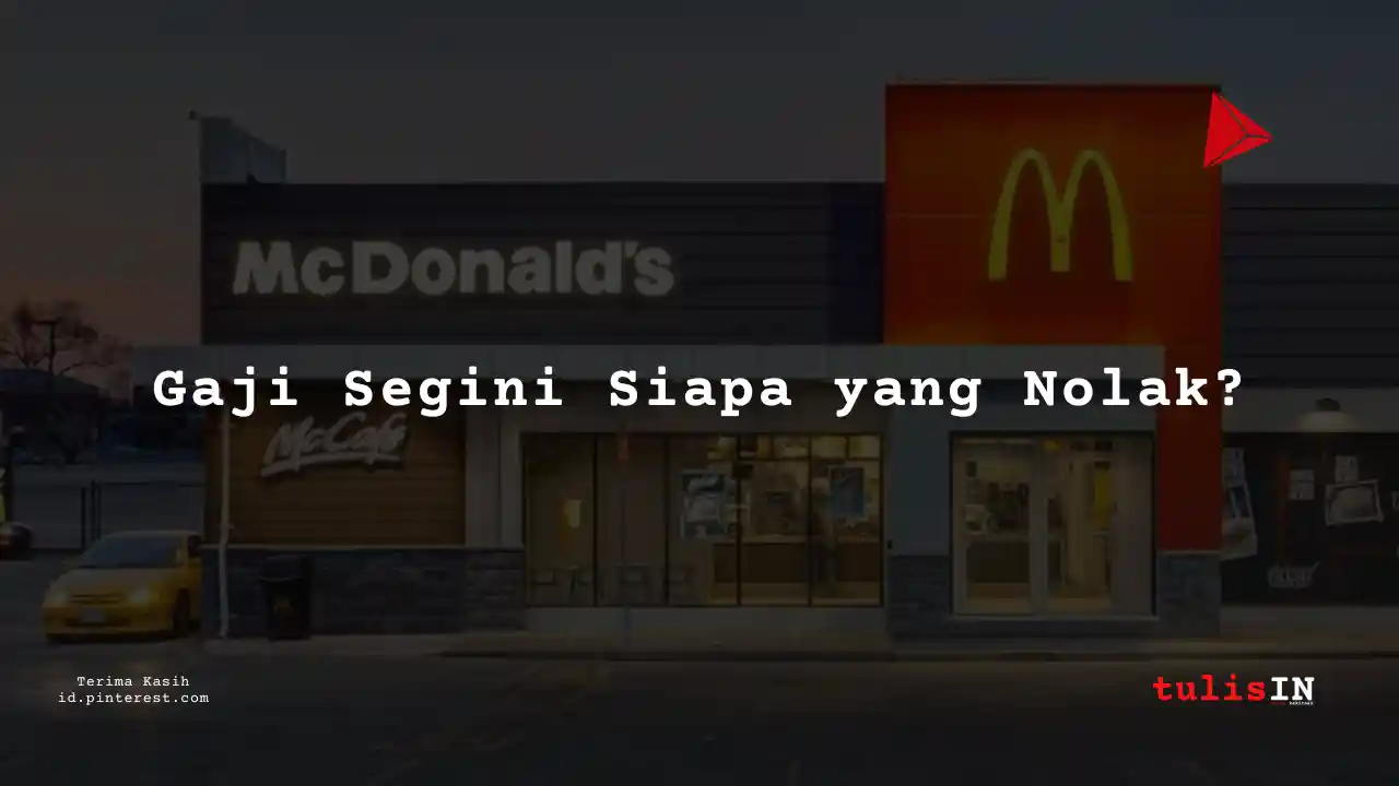 Berapa Gaji Officer McDonald Terbaru 2025?