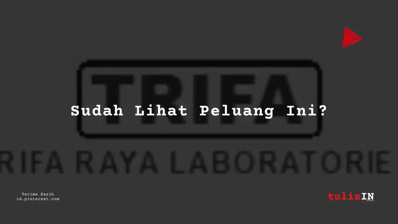 Berapa Gaji Officer PT Trifa Raya Laboratories Tahun 2024?