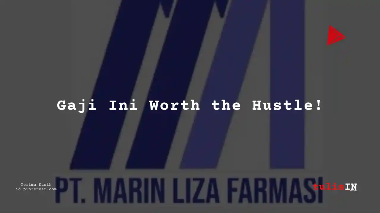 Berapa Gaji Operational Supervisor PT Marin Liza Farmasi Tahun 2023?