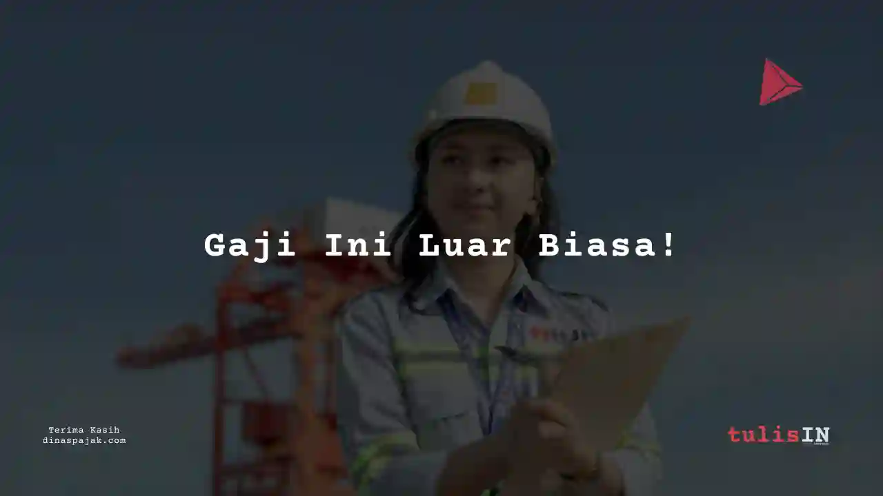 Berapa Gaji Marketing PT Halmahera Jaya Feronikel 2025?