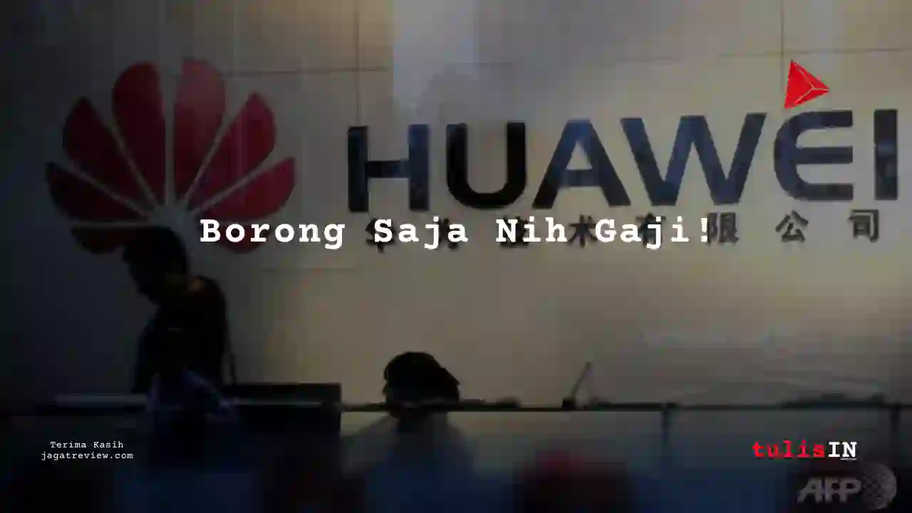 Berapa Gaji Desain PT Huawei Tech Invesment 2025?