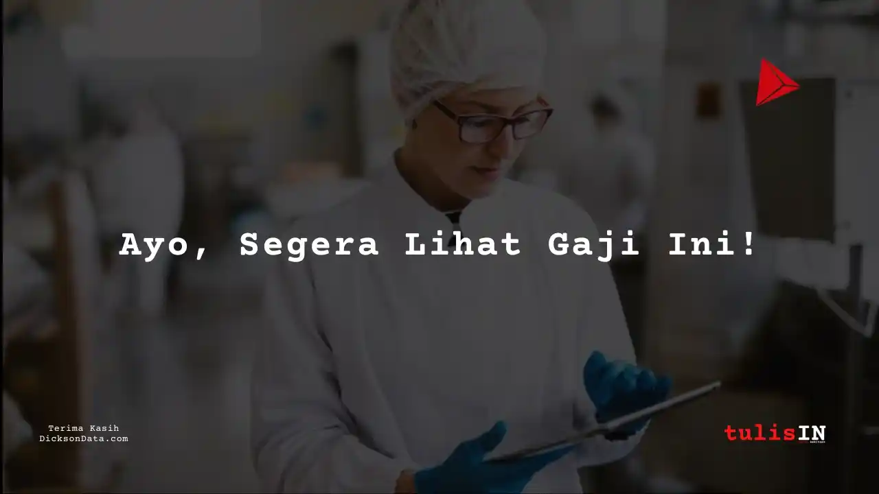 Berapa Gaji Packaging Engineer PT LAPI Laboratories 2023?