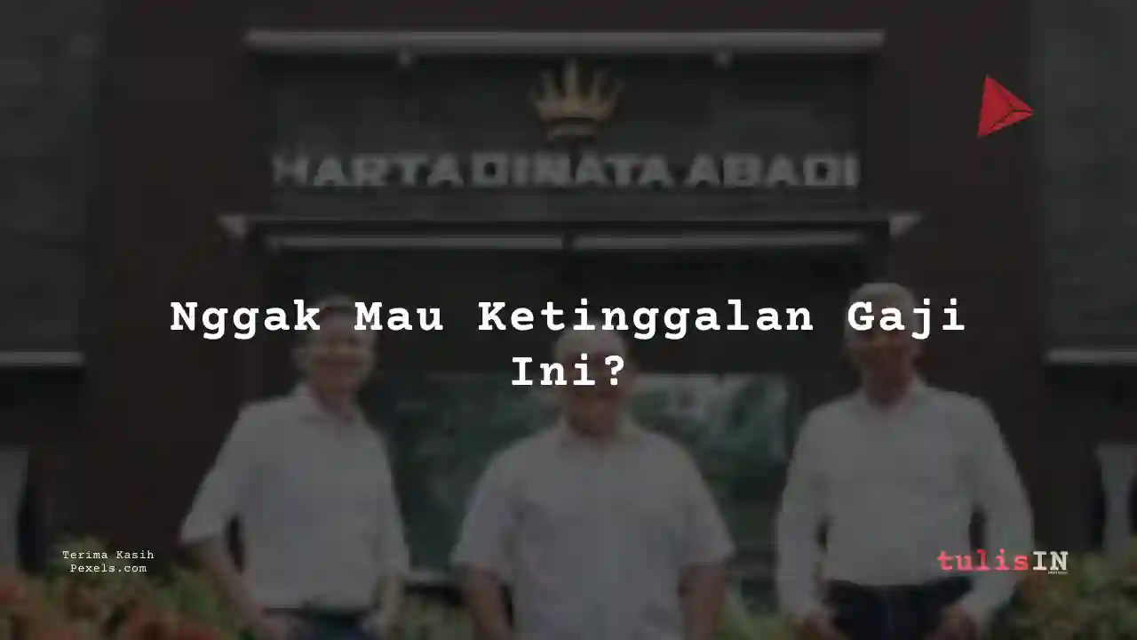 Berapa Gaji Driver / Sopir Hartadinata Abadi 2025?