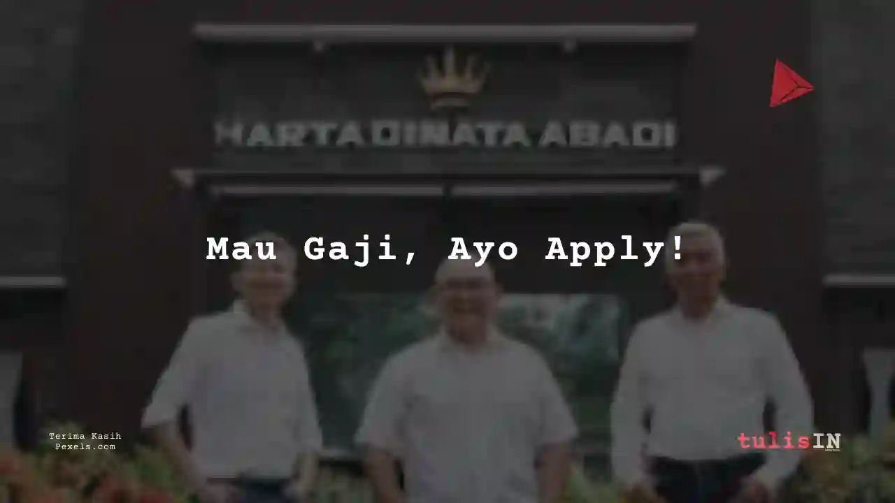Berapa Gaji Engineer Hartadinata Abadi 2025?