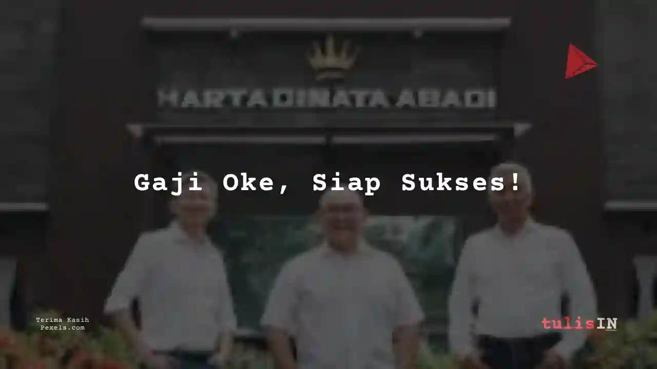 Berapa Gaji Maintenance PlannerHartadinata Abadi 2025?