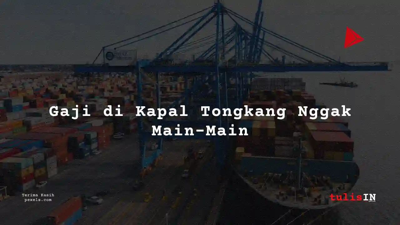 Berapa Gaji Pekerja Tambang & Penggalian Kapal Tongkang 2024?
