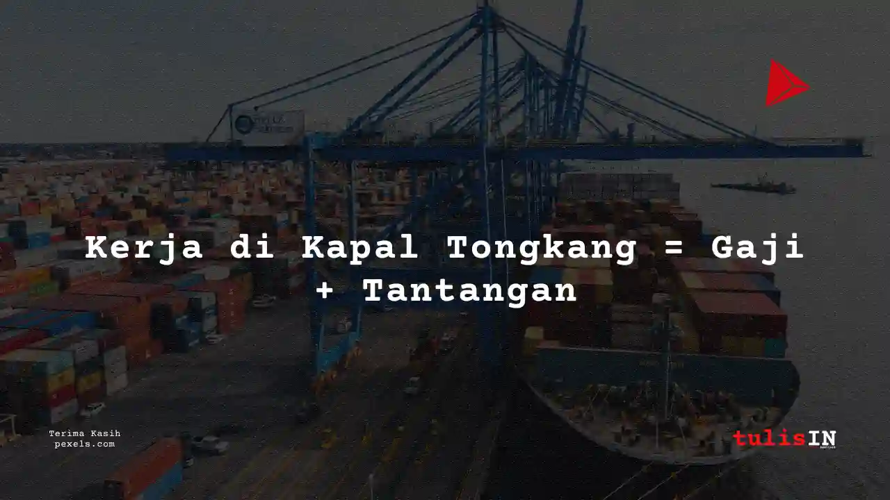 Berapa Gaji Pelaut Awak Kapal Tongkang 2024?