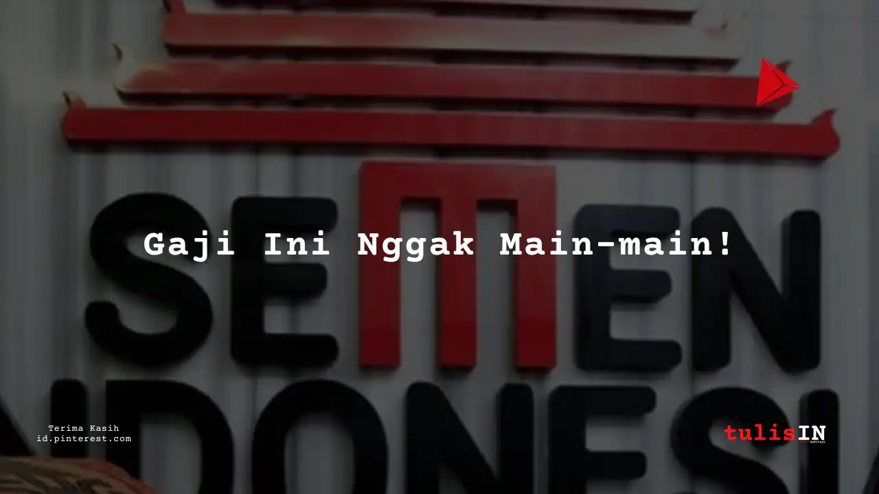 Berapa Gaji Pembelian Material PT Sement Indonesia Tahun 2023?