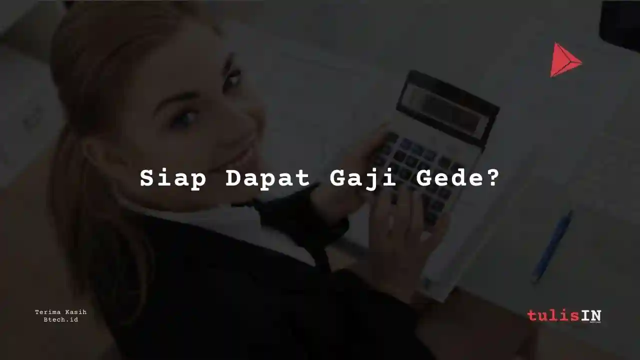 Berapa Gaji Penulis PT Gunung Raja Paksi 2025?