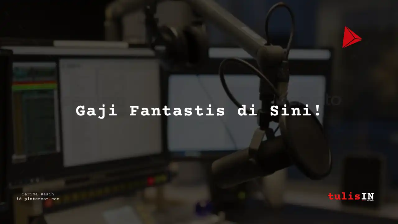 Berapa Gaji Penyiar Radio di Trax FM Tahun 2025?
