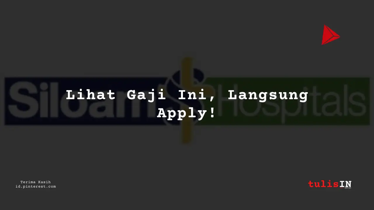 Berapa Gaji Perawat Kesehatan Jiwa Golongan II RS Siloam Tahun 2024?