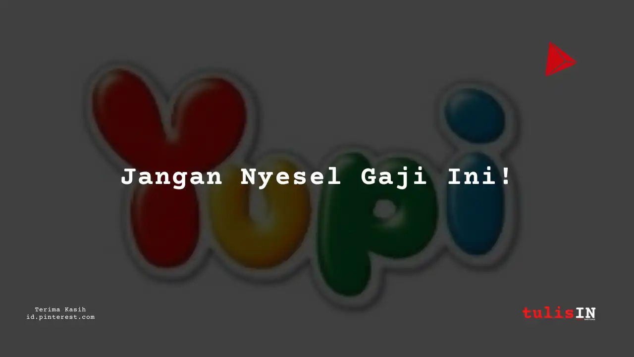Berapa Gaji Plant General Manager PT Yupi Indo Jelly Gum Tbk Tahun 2023?