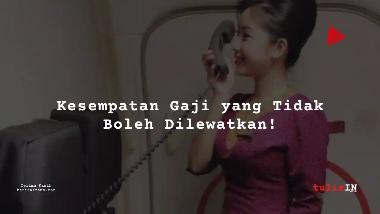 Berapa Gaji Pramugari Super Air Jet 2021?