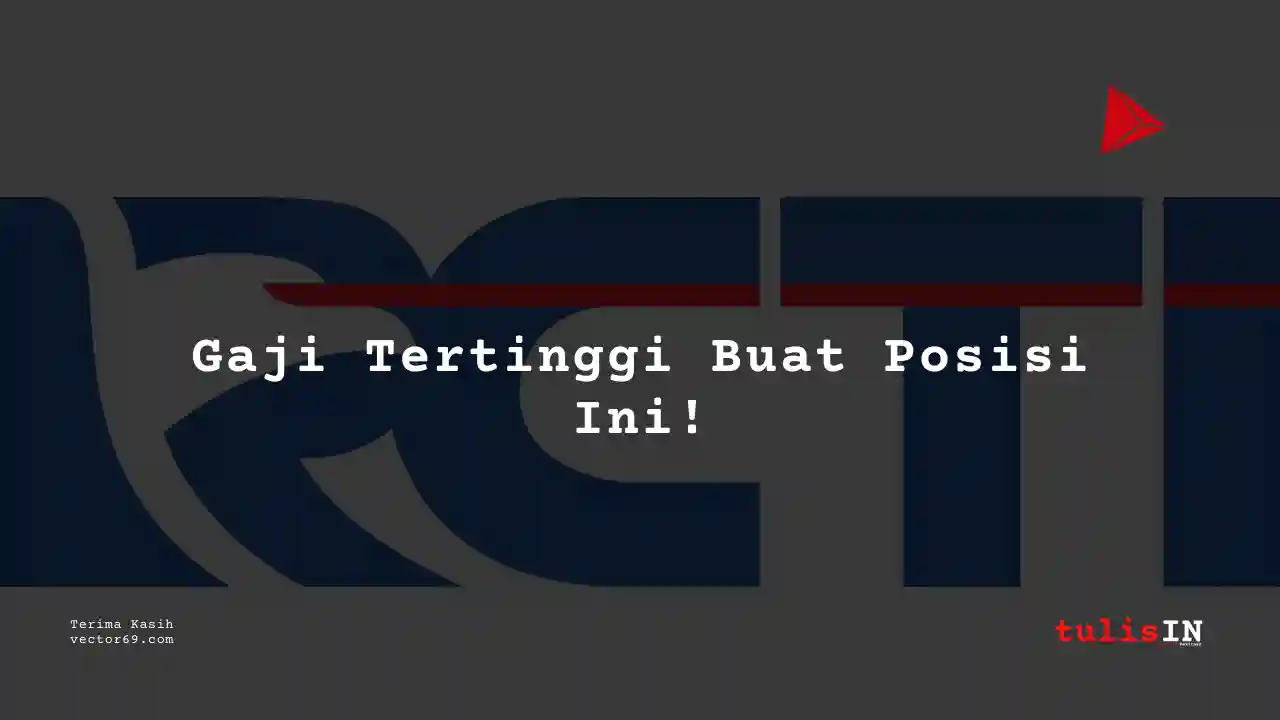 Berapa Gaji Presenter Program TV RCTI 2025?
