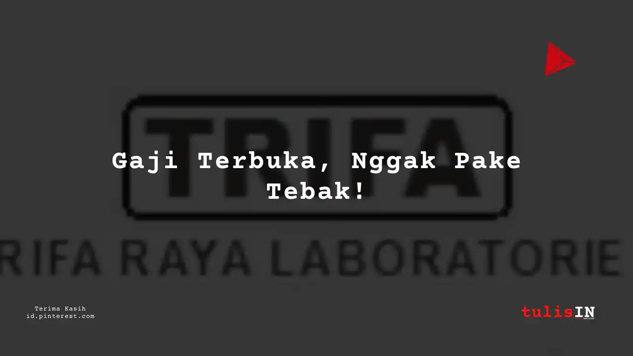 Berapa Gaji Procurement PT Trifa Raya Laboratories Tahun 2023?