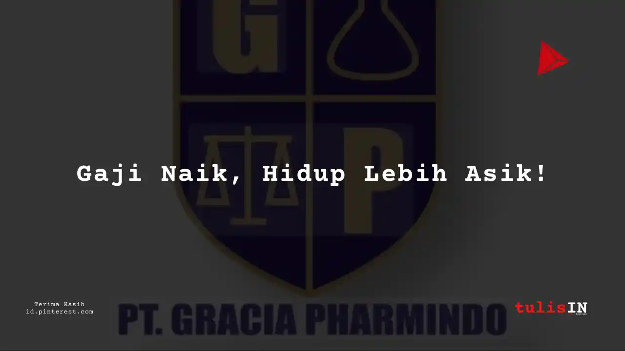 Berapa Gaji Project Analyst PT Gracia Pharmindo Tahun 2024?