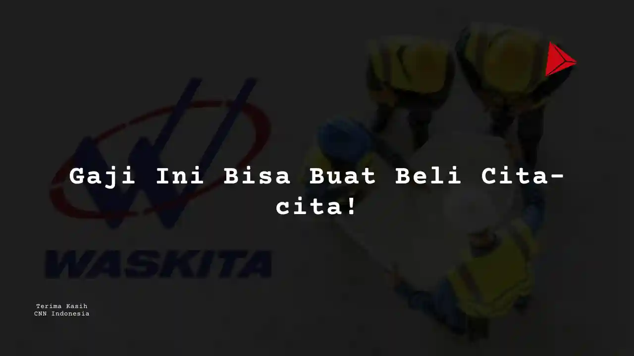 Berapa Gaji Project Risk Management Officer PT Wakita Karya 2025?