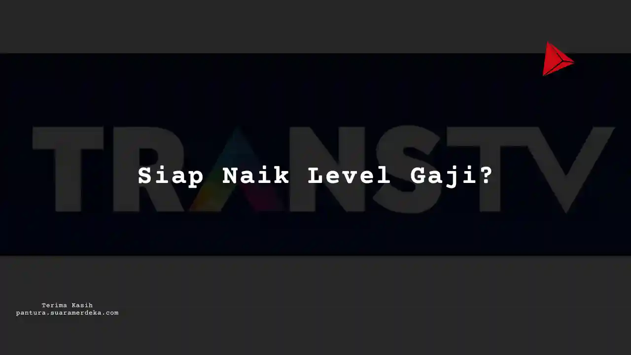 Berapa Gaji Promo Producer Trans TV 2024?
