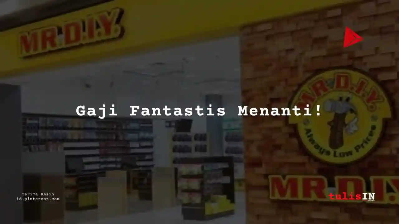 Berapa Gaji Quality Assurance PT Daya Intiguna Yasa Tbk (MR DIY) Tahun 2025?