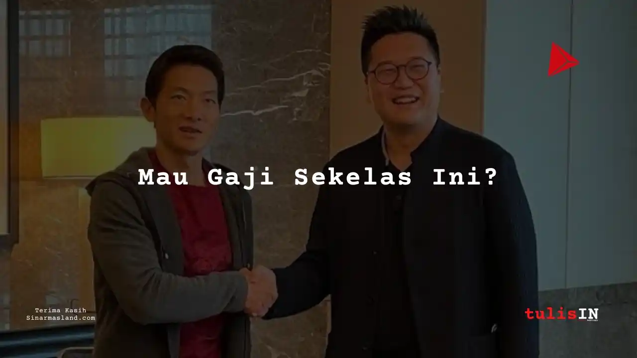 Berapa Gaji Receptionist Sinarmas Land Limited 2025?