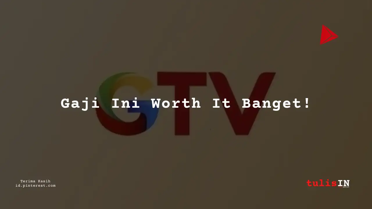 Berapa Gaji Reporter Global TV Tahun 2024?