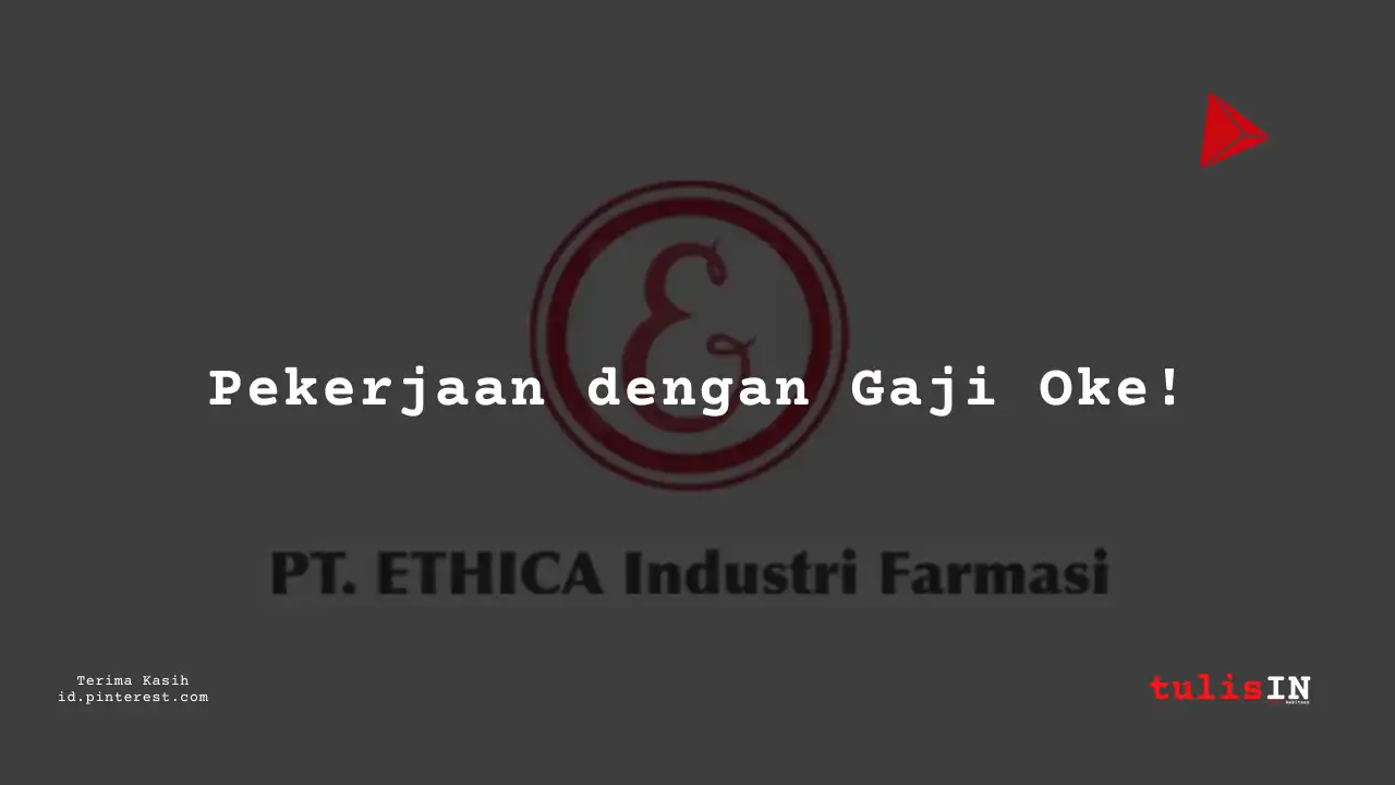Berapa Gaji Research & Development Staff PT Ethica Industri Farmasi Tahun 2024?