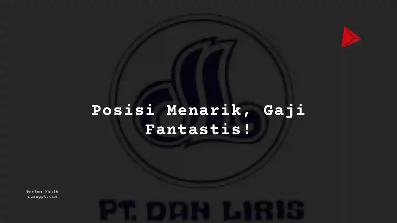 Berapa Gaji SEO Marketing PT Dan Liris 2024?