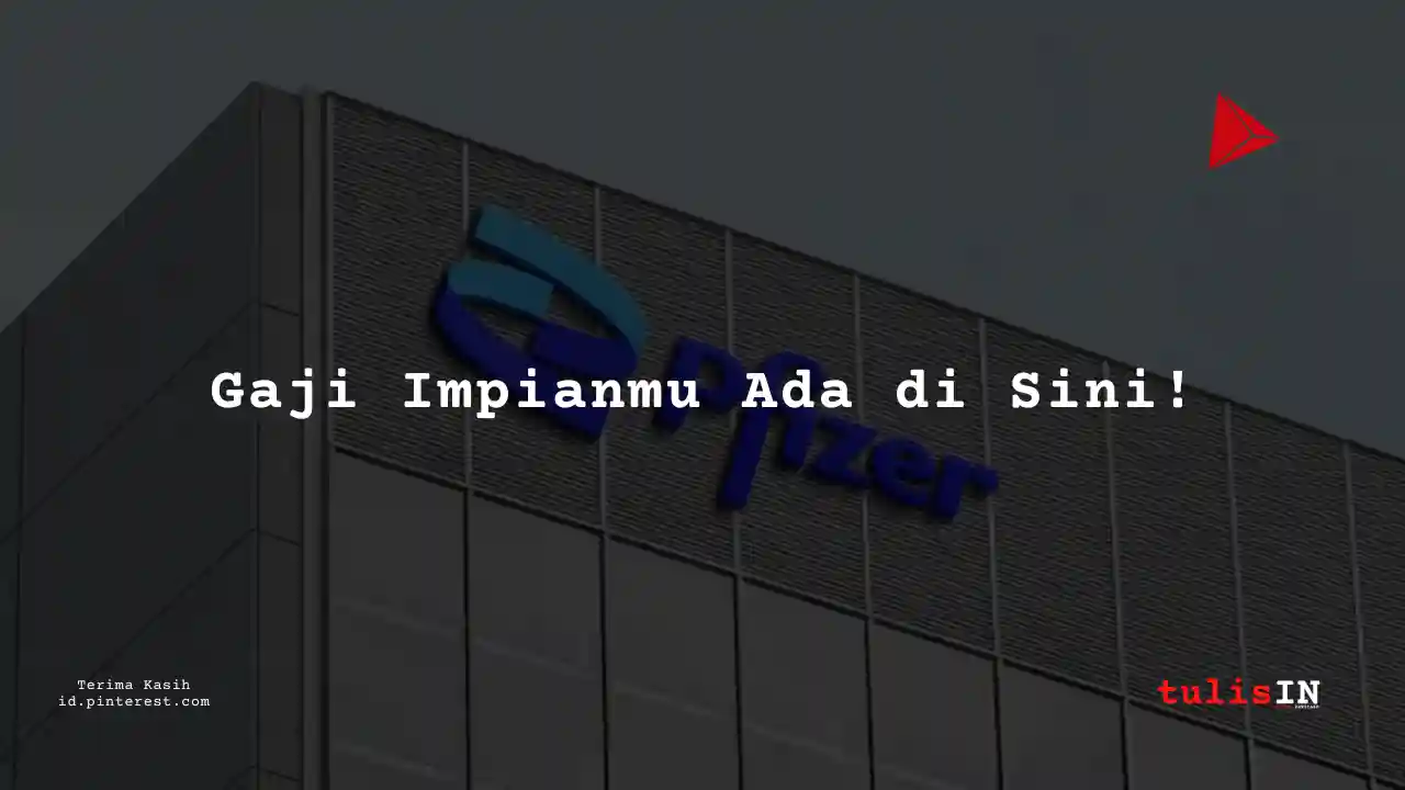 Berapa Gaji Sales – Manager Prfizer Tahun 2025?