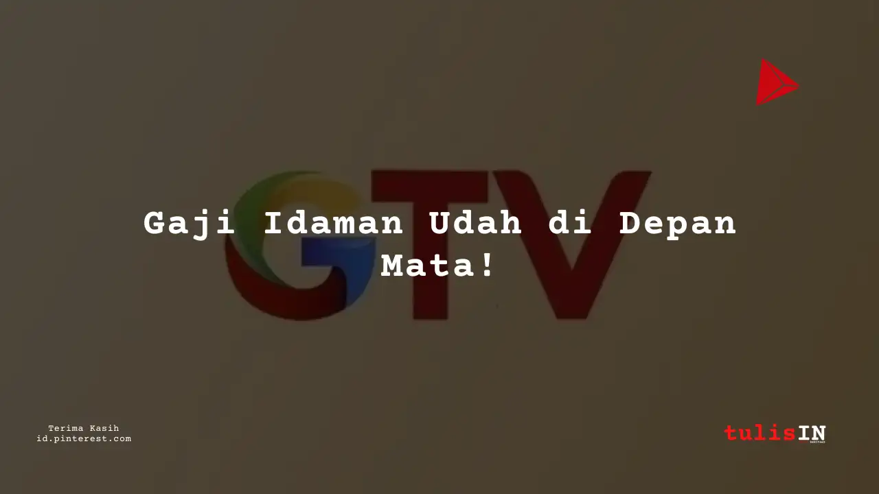 Berapa Gaji Section Head Global TV Tahun 2024?