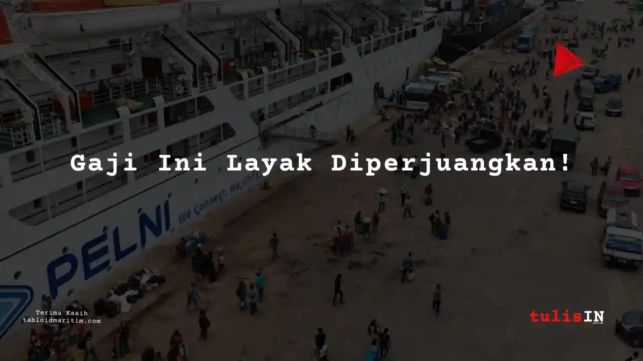 Berapa Gaji Sekretaris PT Pelni 2024?