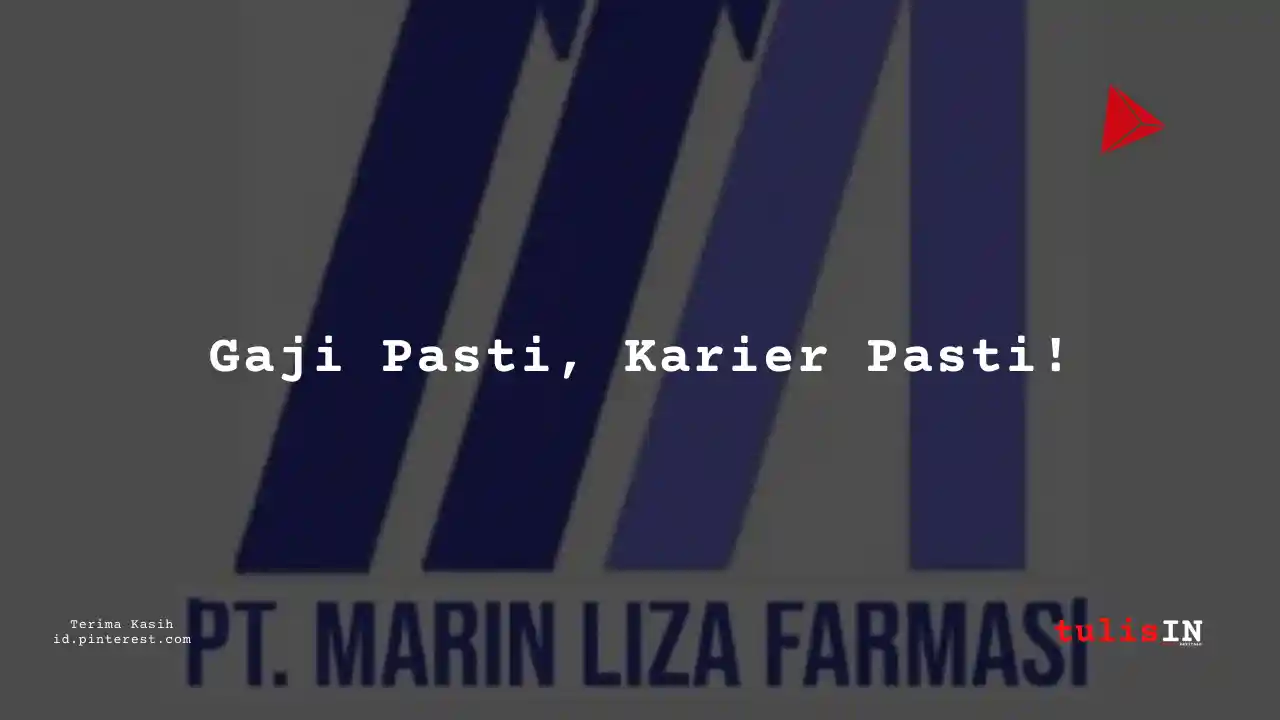 Berapa Gaji Services PT Marin Liza Farmasi Tahun 2024?