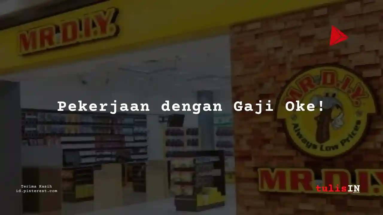 Berapa Gaji Staf Pemasaran PT Daya Intiguna Yasa Tbk (MR DIY) Tahun 2025?