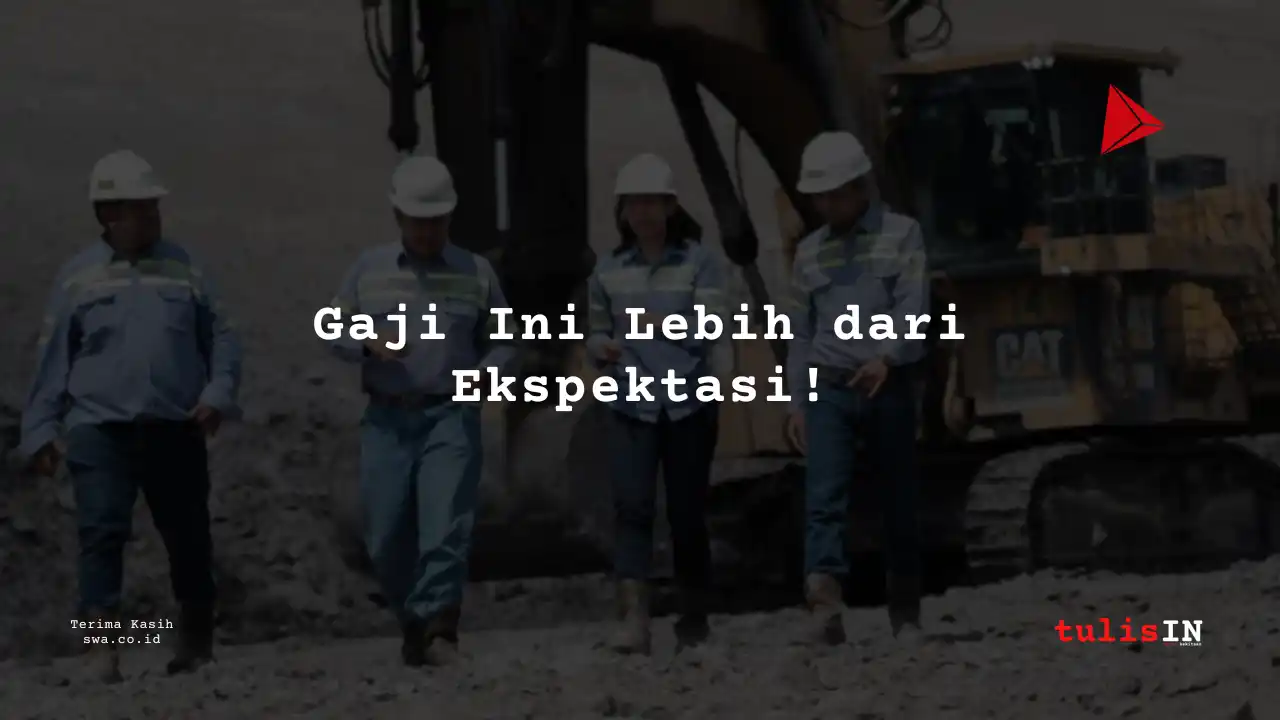 Berapa Gaji Staff Administrasi PT Delta Makmur 2023?